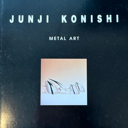Junji Konishi Metal Art - Softcover Exhibition Catalogue